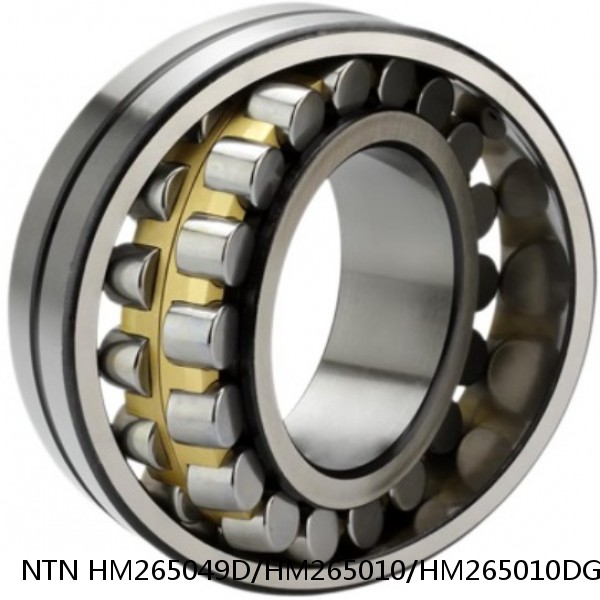 HM265049D/HM265010/HM265010DG2 NTN Cylindrical Roller Bearing