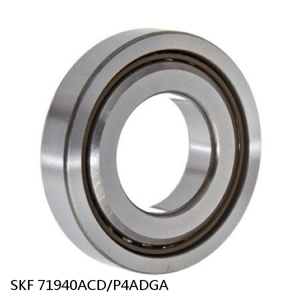 71940ACD/P4ADGA SKF Super Precision,Super Precision Bearings,Super Precision Angular Contact,71900 Series,25 Degree Contact Angle