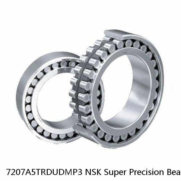 7207A5TRDUDMP3 NSK Super Precision Bearings