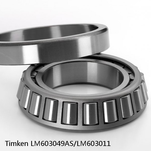 LM603049AS/LM603011 Timken Tapered Roller Bearings