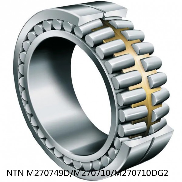 M270749D/M270710/M270710DG2 NTN Cylindrical Roller Bearing