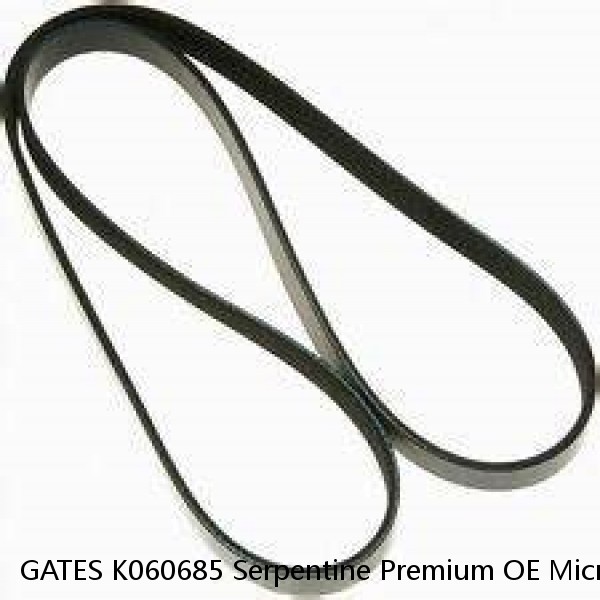 GATES K060685 Serpentine Premium OE Micro-V Belt 