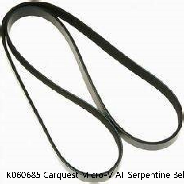 K060685 Carquest Micro-V AT Serpentine Belt Made In USA Free shipping 