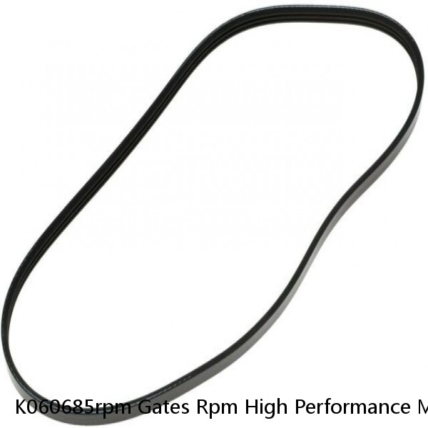K060685rpm Gates Rpm High Performance Micro V Serpentine Drive Belt