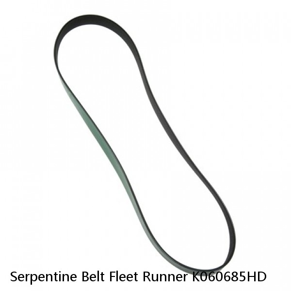 Serpentine Belt Fleet Runner K060685HD